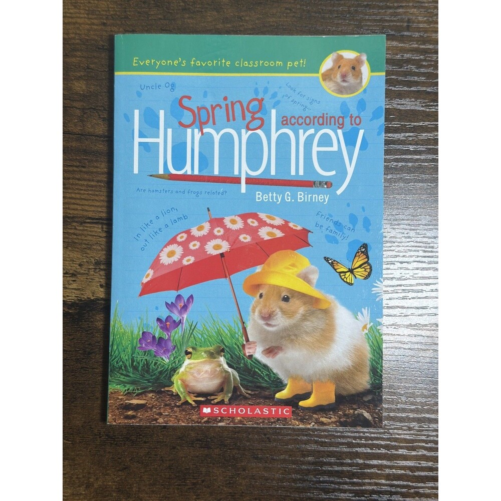 Spring According to Humphrey by Birney, Betty G.